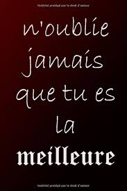 Noublie Jamais Que Meilleure Transmettre - Un Message Positif à Partager